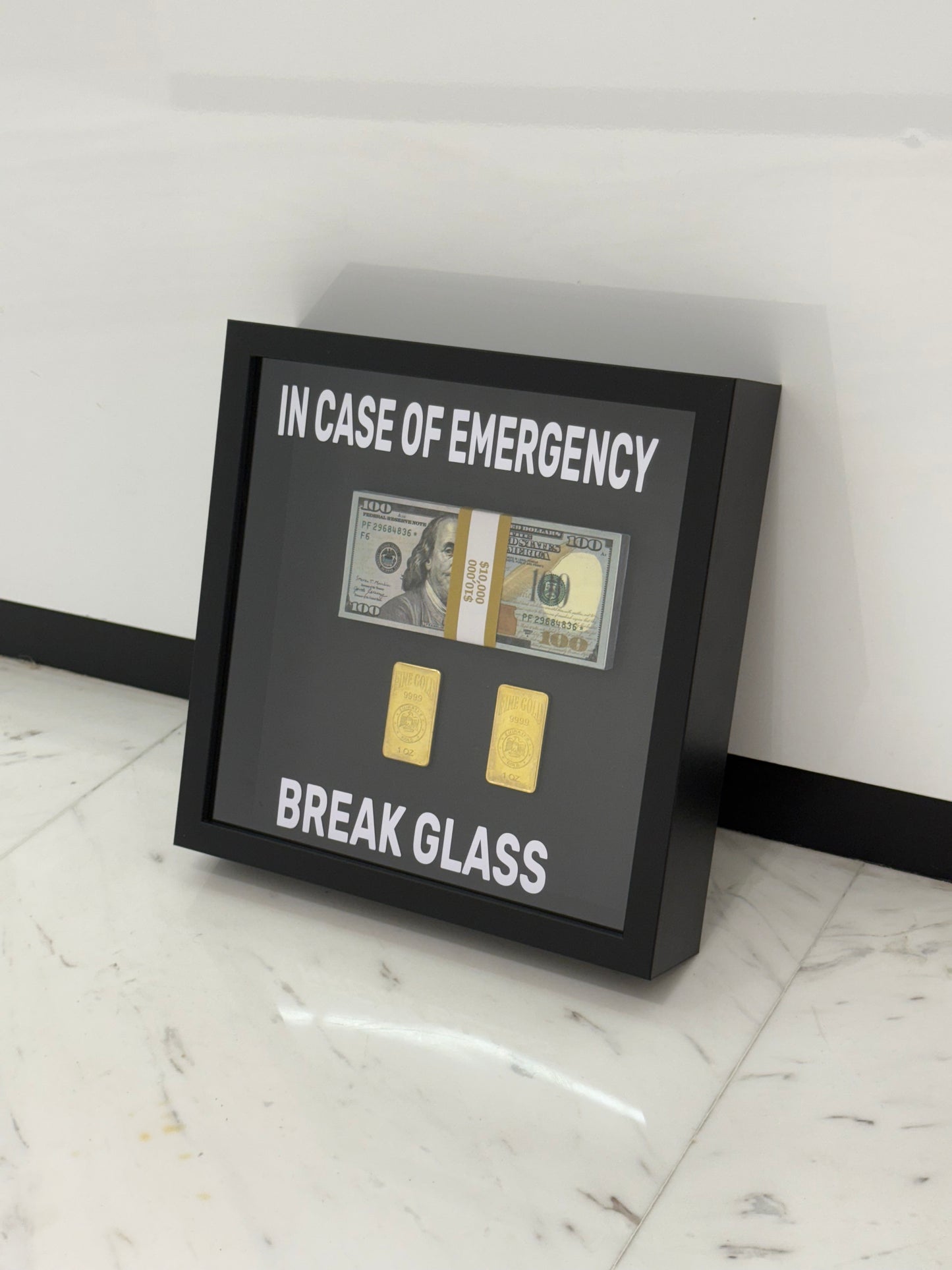 In Case of Emergency Break Glass Fine Gold and Dollar Box Frame black