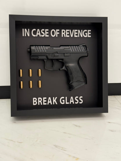 In Case of Revenge Break Glass Fake Gun Box Frame