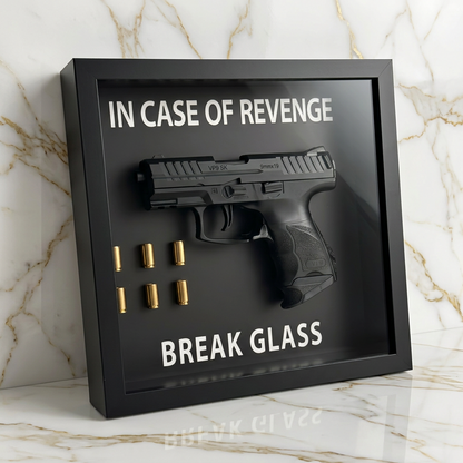 In Case of Revenge Break Glass Gun replica Box Frame
