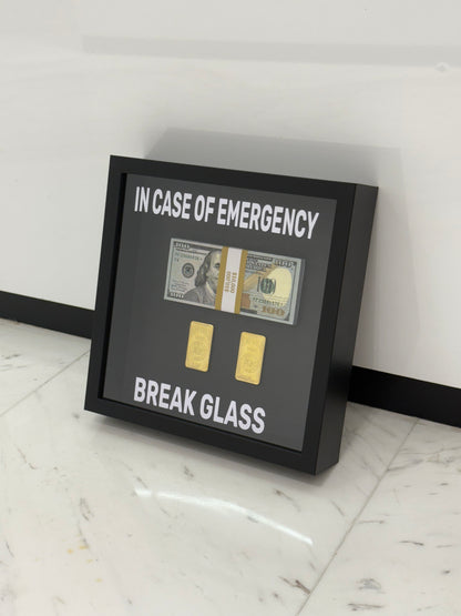 In Case of Emergency Break Glass Fine Gold and Dollar Box Frame black